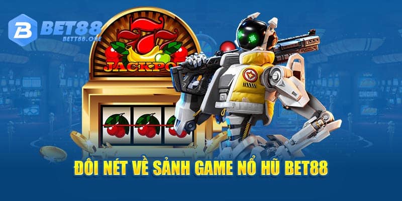 Nổ hũ đổi thưởng - Dạng game siêu hot 2024